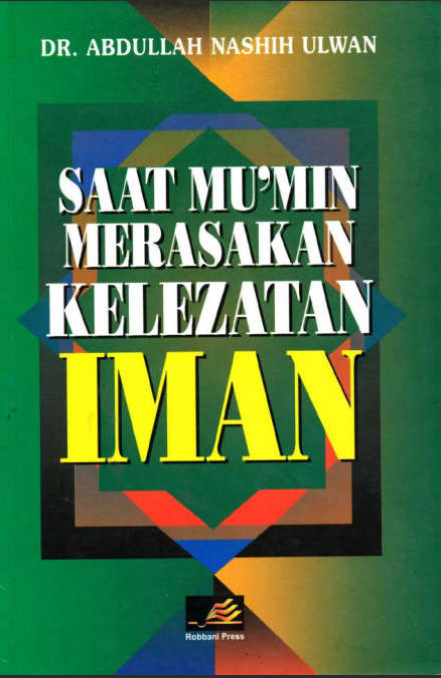 Saat Mumin Merasakan Kelezatan Iman